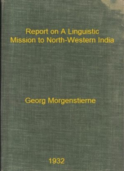Report on a Linguistic Mission To North-Western India