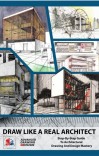 DRAW LIKE A REAL ARCHITECT cover image
